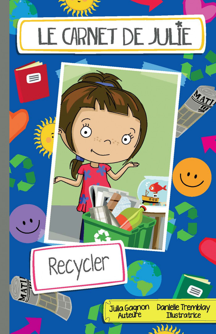 Couverture de Le carnet de Julie - Recycler