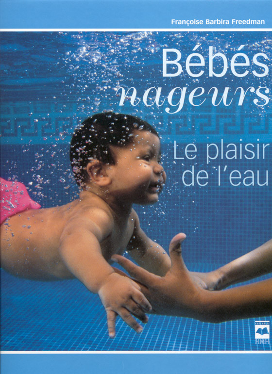 Bebes Nageurs Editions Hurtubise Bebes Nageurs Editions Hurtubise