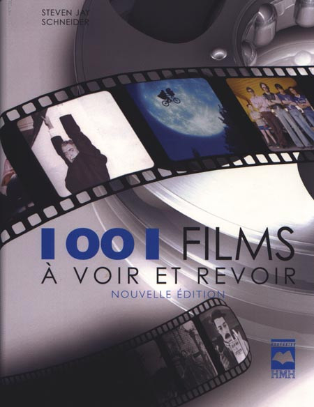 1001 Films à voir avant de mourir (Toutes les éditions combinées