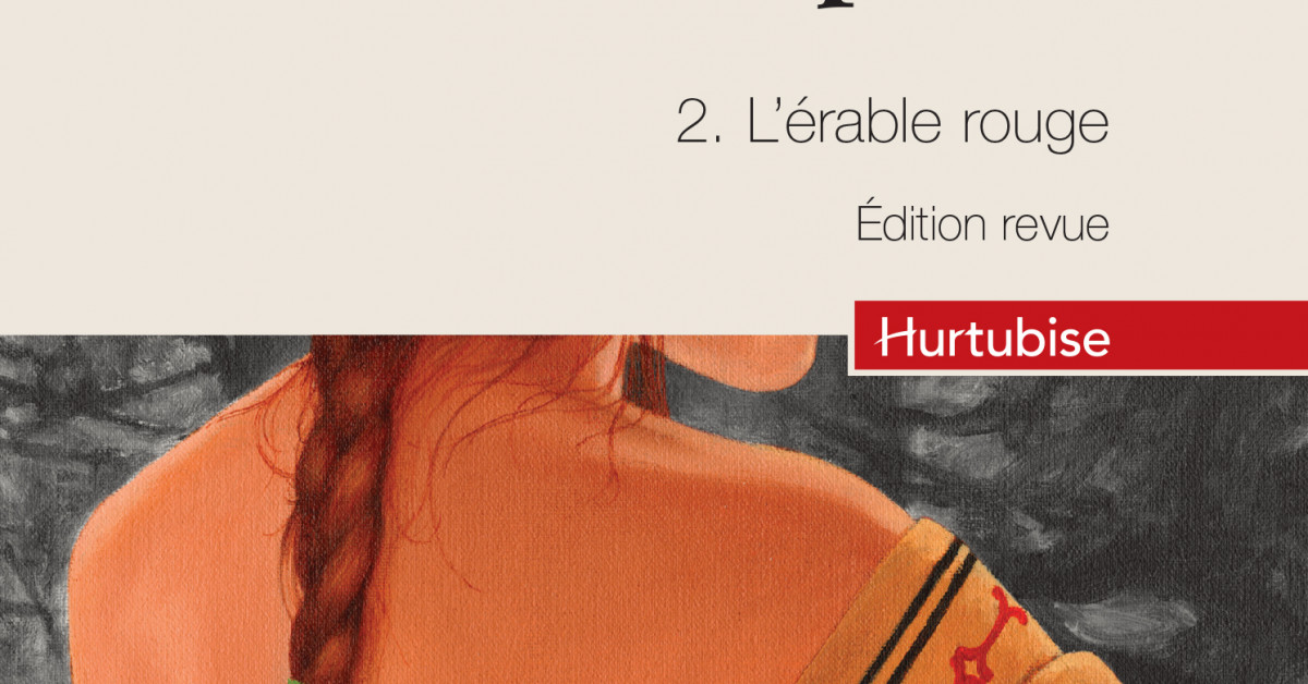 Hélène de Champlain - Tome 2 (compact) - Éditions Hurtubise