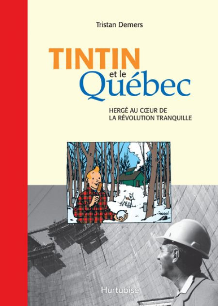Couverture de Tintin et le Québec