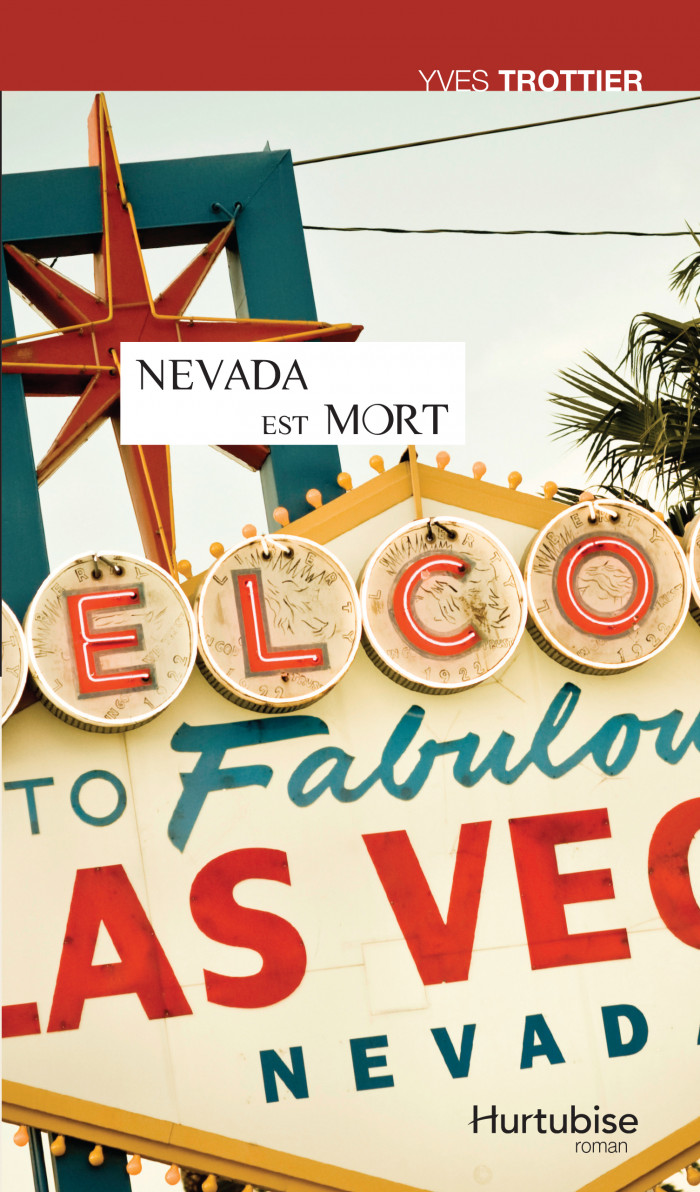 Couverture de Nevada est mort