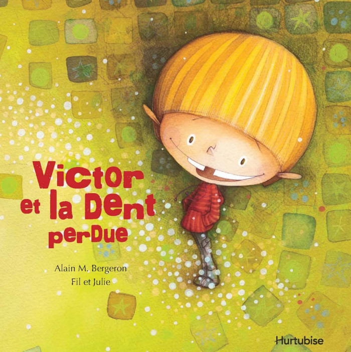 Couverture de Victor et la dent perdue