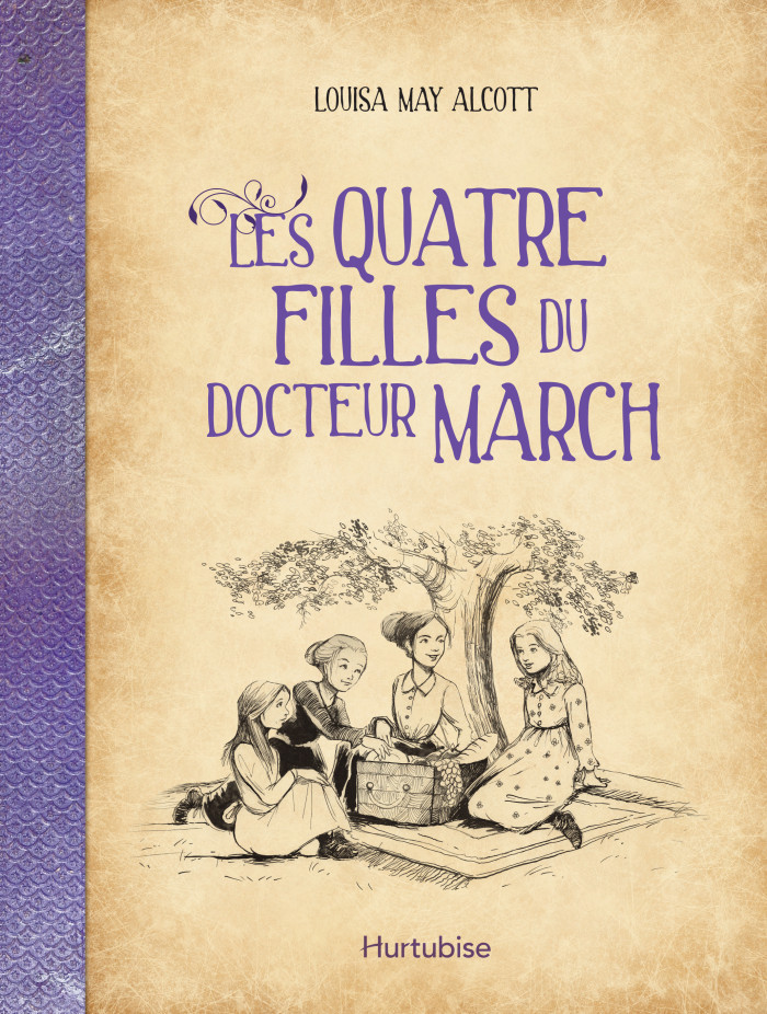 Les Quatre filles du docteur March - Éditions Hurtubise