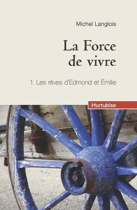 Couverture de La force de vivre - Tome 1 (compact)
