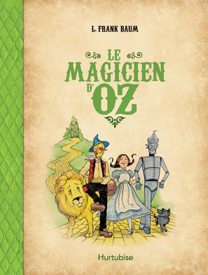 Le magicien d'Oz - Éditions Hurtubise