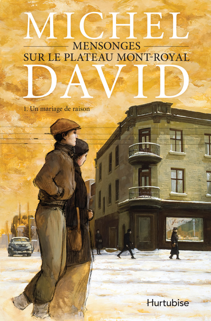 Couverture de Mensonges sur le Plateau Mont-Royal - Tome 1