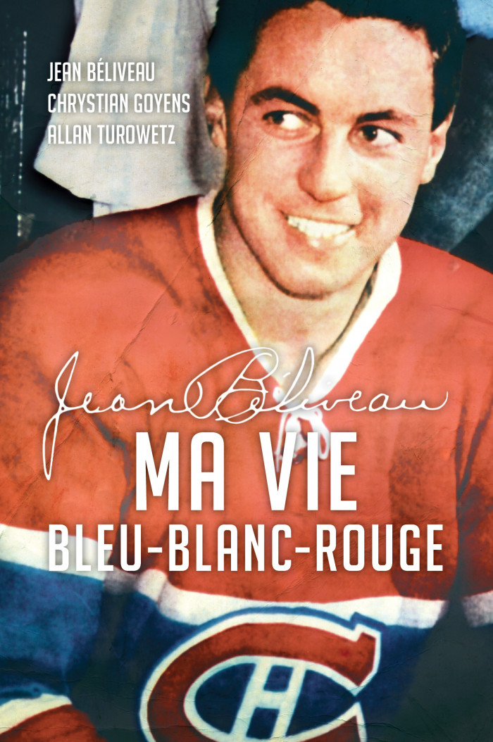 Couverture de Jean Béliveau : ma vie bleu-blanc-rouge (compact)