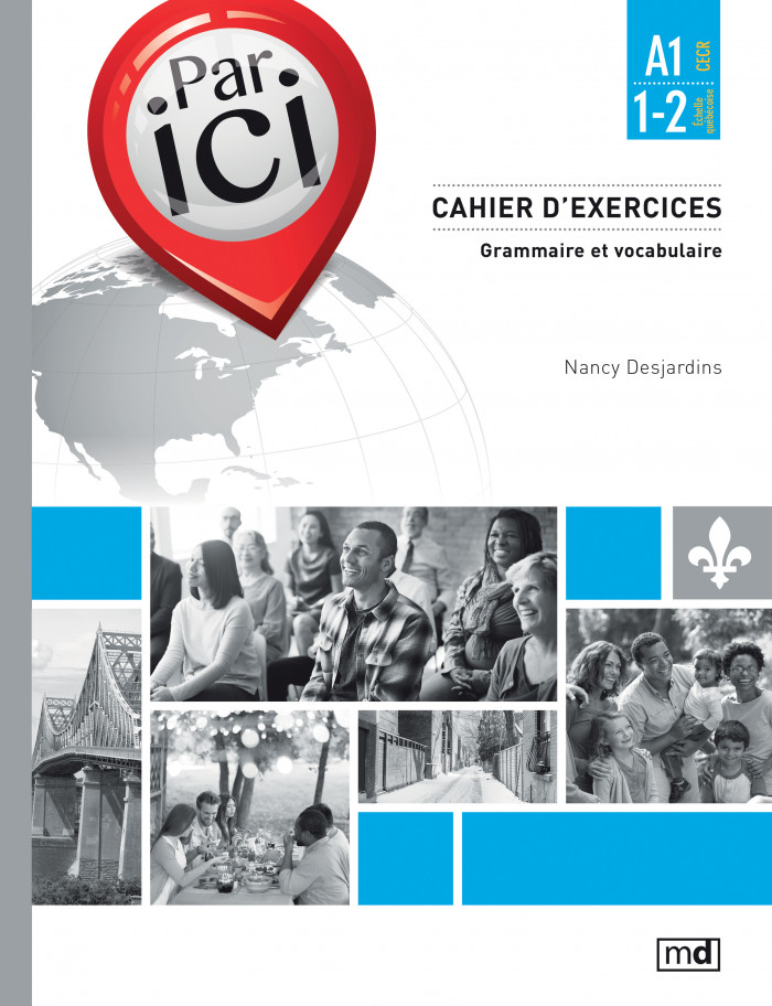 Couverture de Par ici - Cahier d'exercices, Niveau A1 / 1-2