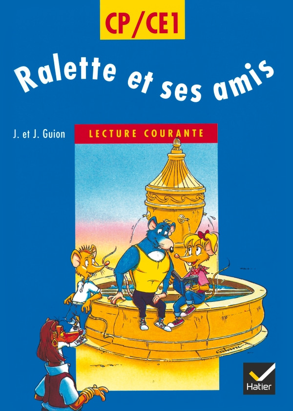Couverture de Ralette et ses amis : Lecture courante, CP/CE1