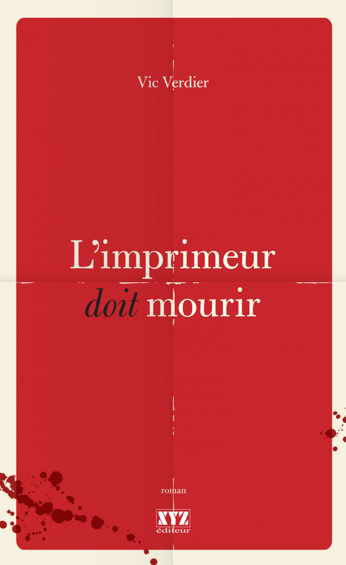 Couverture de L'imprimeur doit mourir