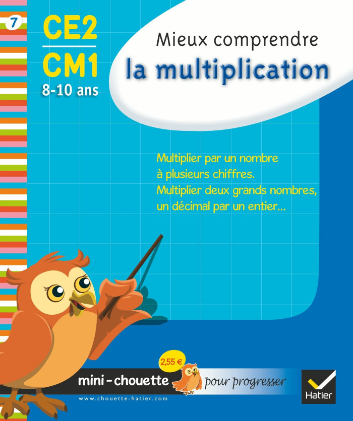 Couverture de Mini Chouette : Mieux comprendre la multiplication, CE2/CM1