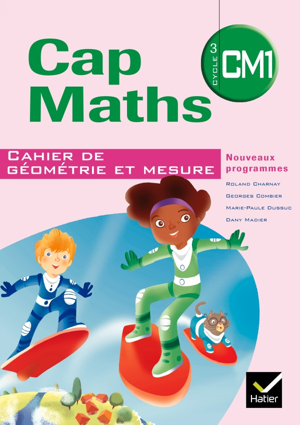 Couverture de Cap Maths - Cahier de géométrie et mesure, CM1