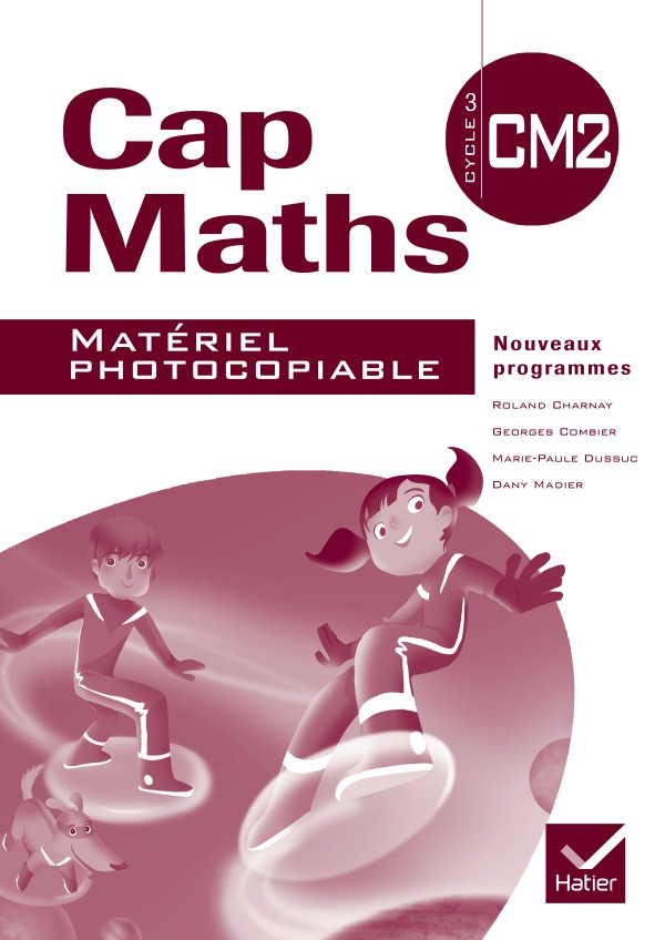 Couverture de Cap Maths - Matériel photocopiable, CM2
