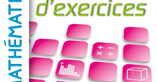 Cahier d'exercices Mathématiques, 6e - cahier de l'élève - Distribution HMH