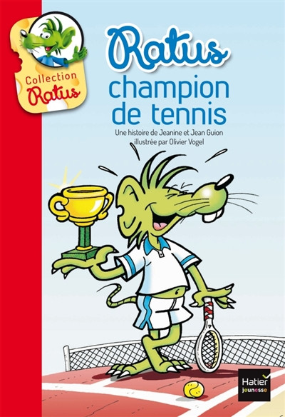 Couverture de Ratus champion de tennis