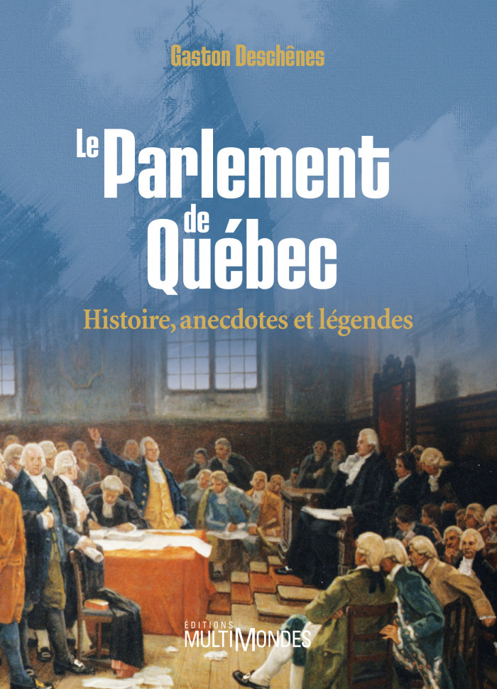 Couverture de Le Parlement de Québec