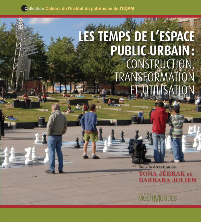 Les temps de l  espace  public  urbain ditions MultiMondes Les temps de l  espace  public  urbain ditions MultiMondes