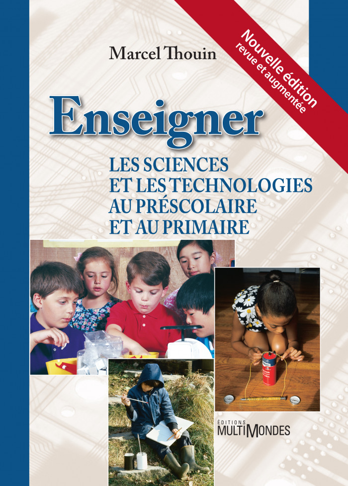 Couverture de Enseigner les sciences et les technologies au préscolaire et au primaire