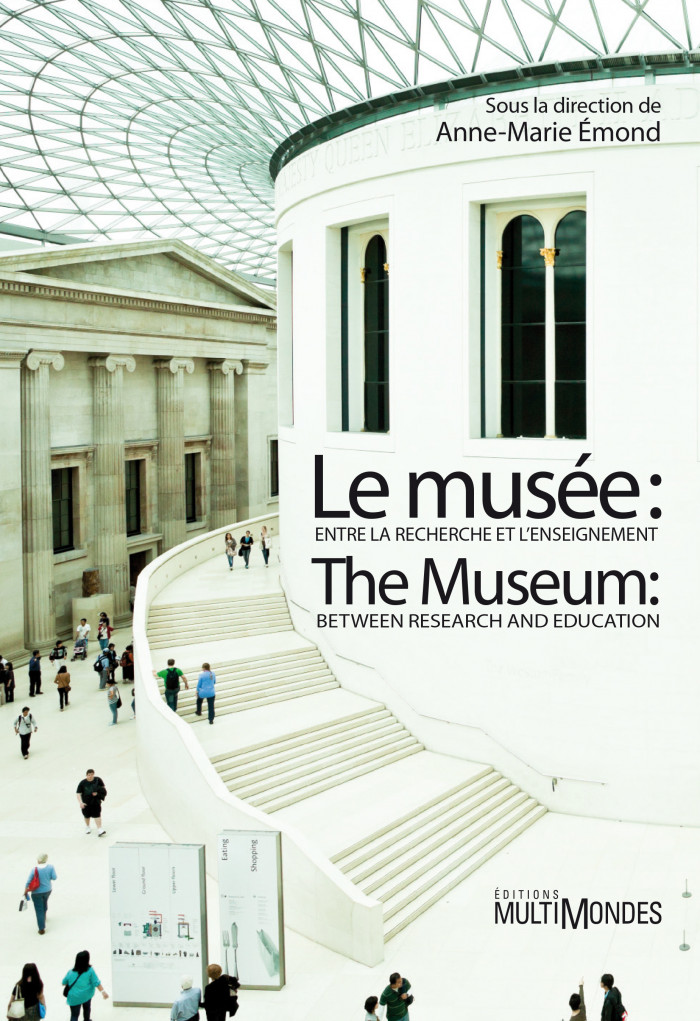 Couverture de Le musée : Entre la recherche et l’enseignement / The Museum: Between Research and Education