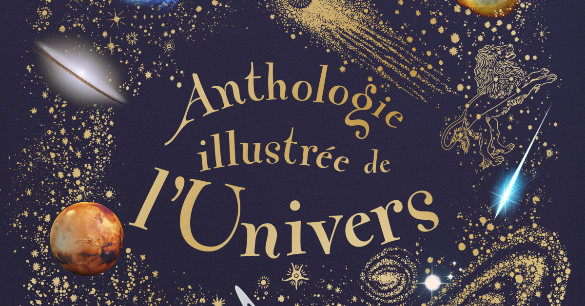 L'anthologie Illustrée De L'univers Mystérieux