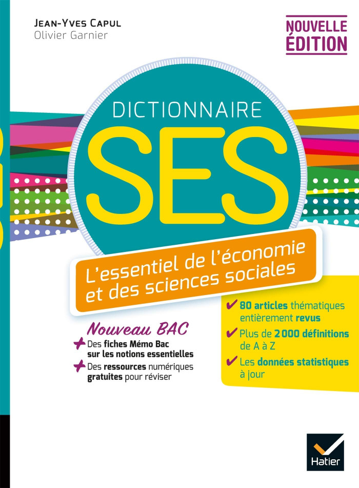 Dictionnaire SES - L'essentiel De L'économie Et Des Sciences Sociales ...