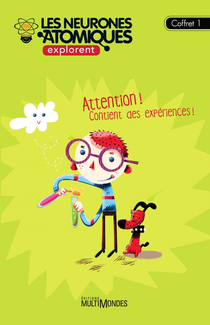 Couverture de Les Neurones Atomiques explorent - Coffret 1