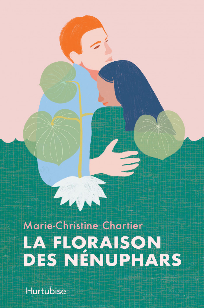 La floraison des nénuphars - Éditions Hurtubise