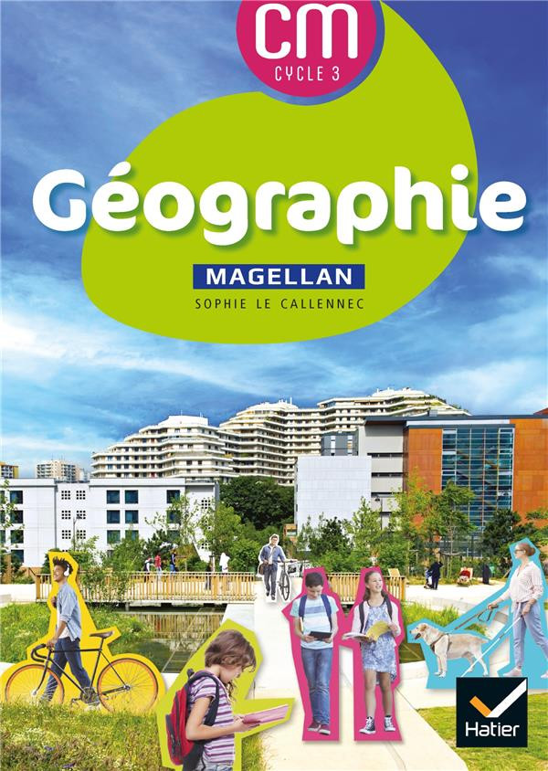 Couverture de Magellan - Manuel de l'élève : Géographie, Cycle 3