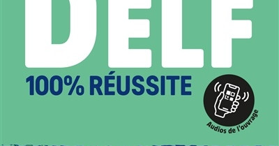 Le DELF B1 100% réussite Amazon.com: Le DELF B1 100% Réussite - édition 2021-2022