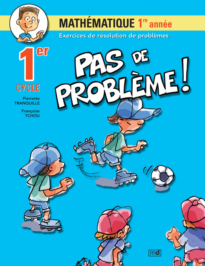 Couverture de Pas de problème! - Mathématique, 1re année
