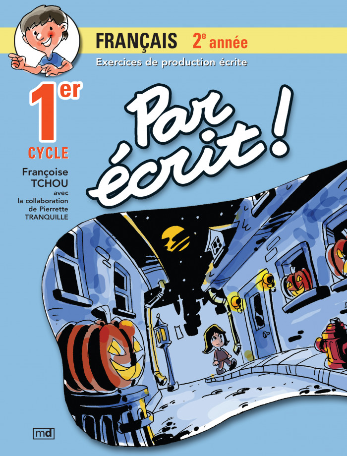 Couverture de Par écrit! - Français, 2e année