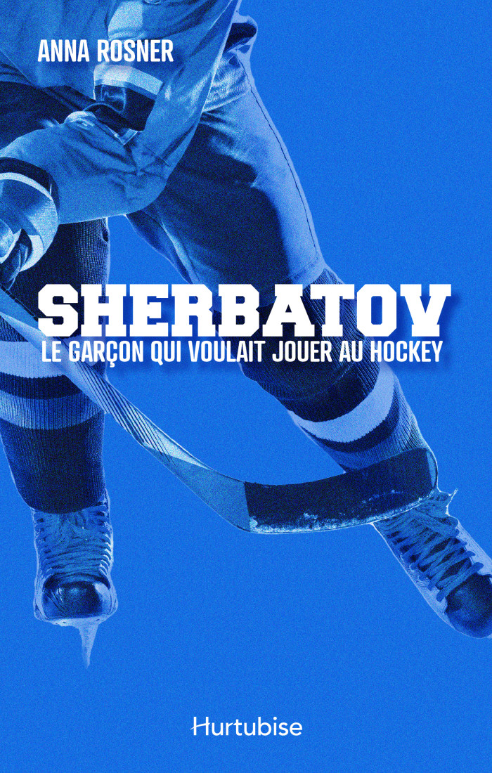 Couverture de Sherbatov. Le garçon qui voulait jouer au hockey