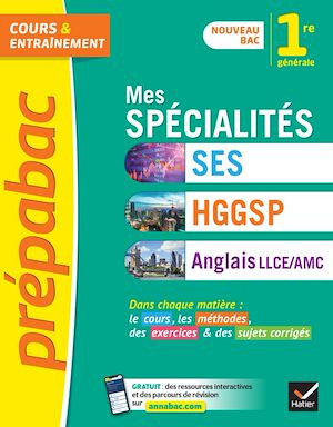 Couverture de Prépabac - Mes spécialités SES, HGGSP, Anglais LLCE/AMC, 1re générale