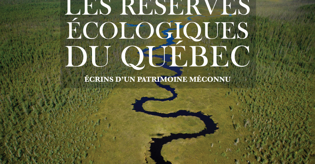 Les réserves écologiques du Québec Distribution HMH