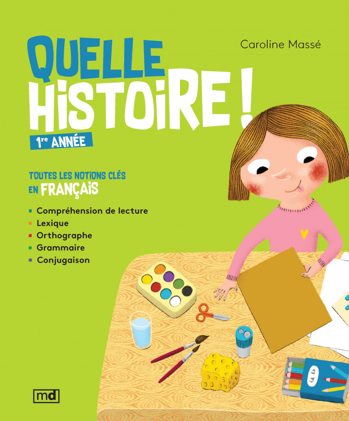 Couverture de Quelle histoire! 1<sup>re</sup> année