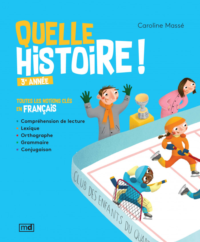 Couverture de Quelle histoire! 3e année