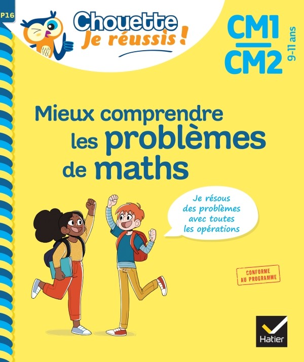 Couverture de Chouette, Je réussis ! : Mieux comprendre les problèmes de maths, CM1/CM2