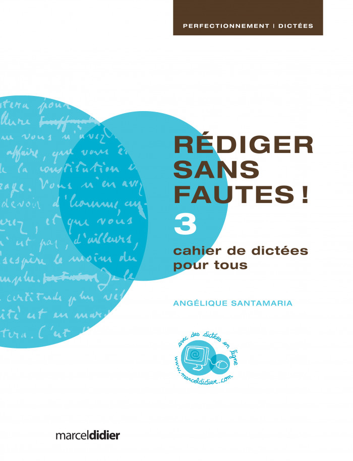 Couverture de Rédiger sans fautes!, Niveau 3