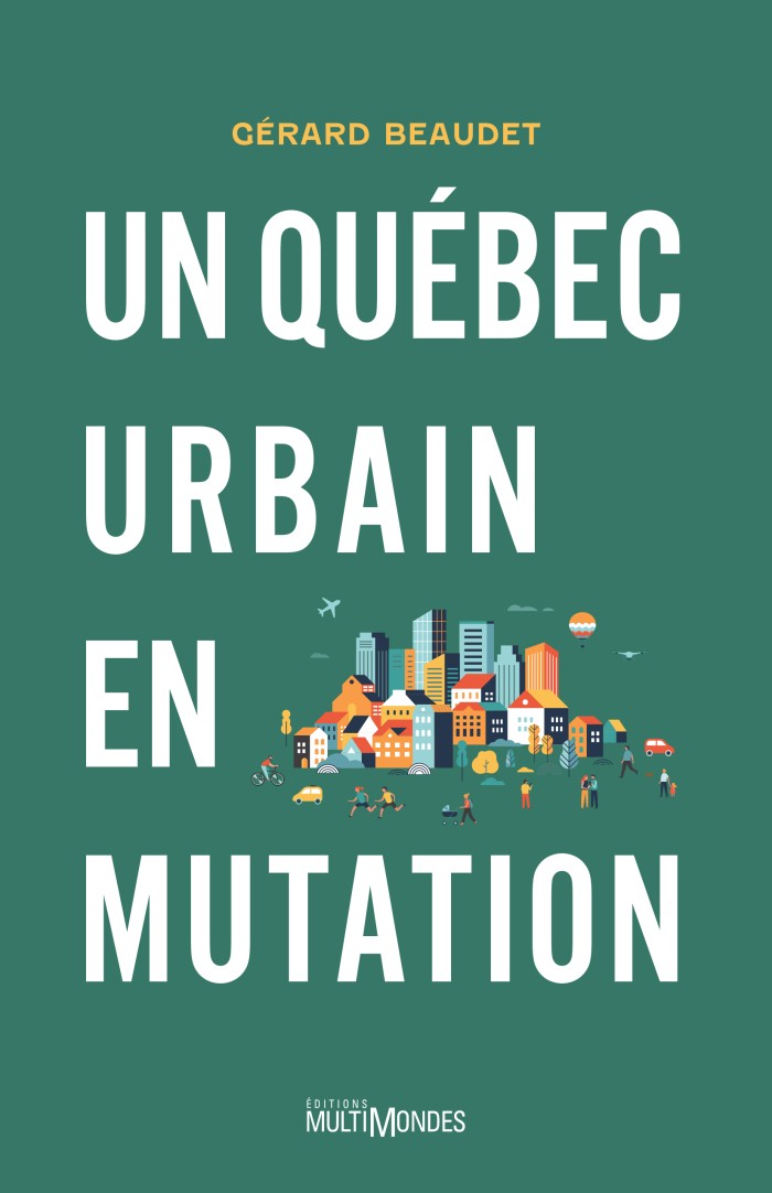 Couverture de Un Québec urbain en mutation