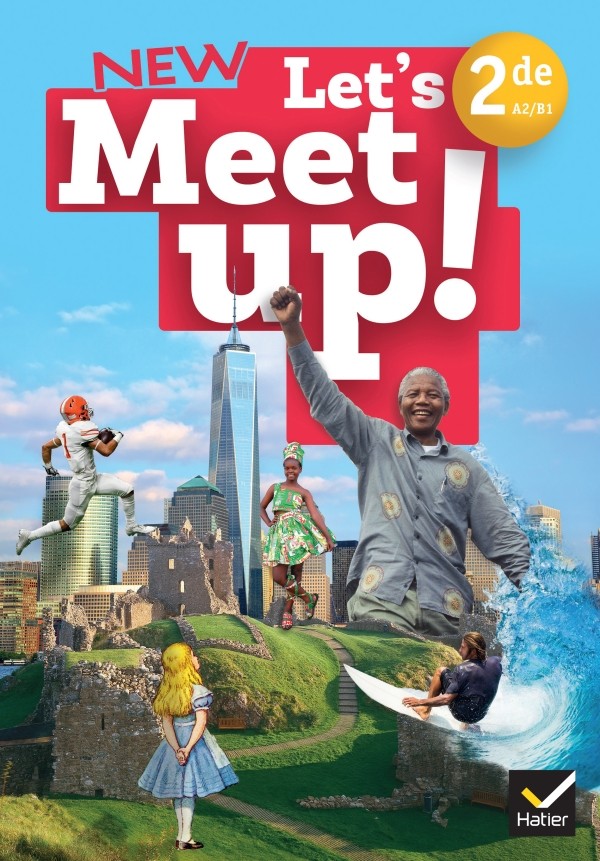 Couverture de Let's Meet up ! anglais 2de -  livre de l'élève