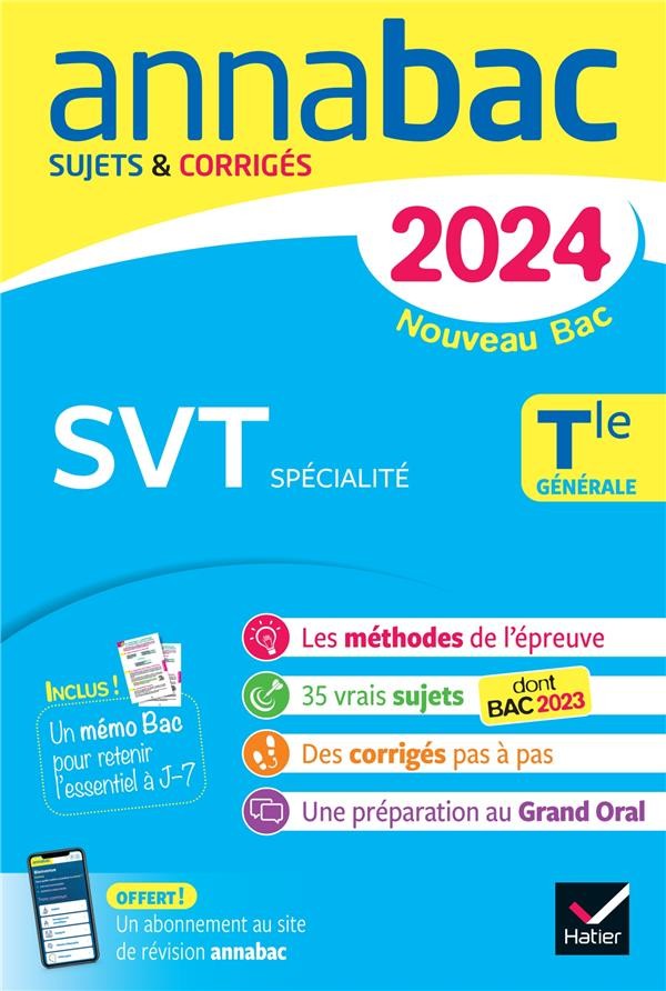 Couverture de Annabac 2024 : SVT, Tle générale (spécialité)