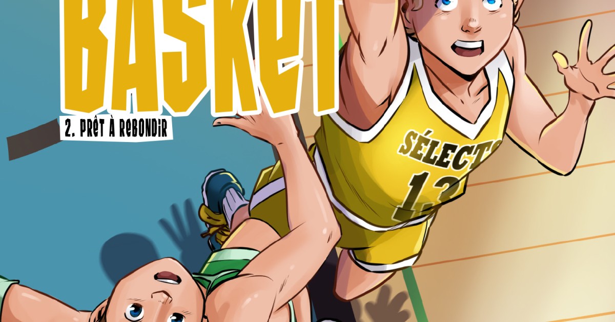 Planète basket - Tome 2 - Éditions Hurtubise