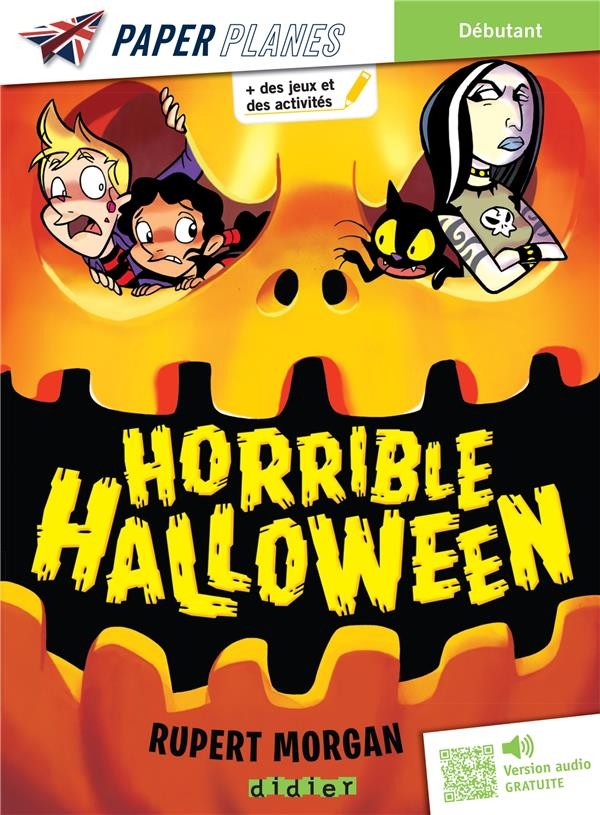 Couverture de Horrible Halloween - Livre + mp3