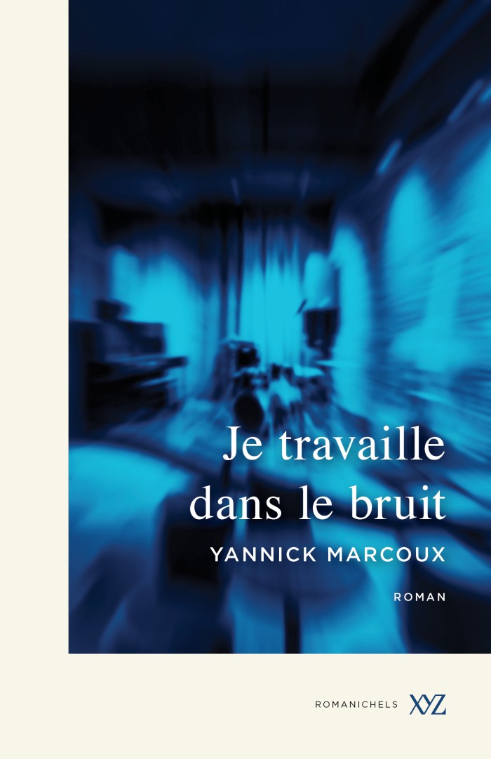 Couverture de Je travaille dans le bruit