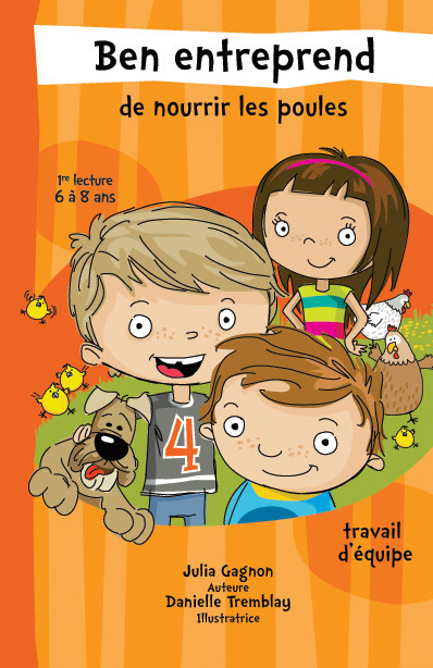 Couverture de Ben entreprend de nourrir les poules
