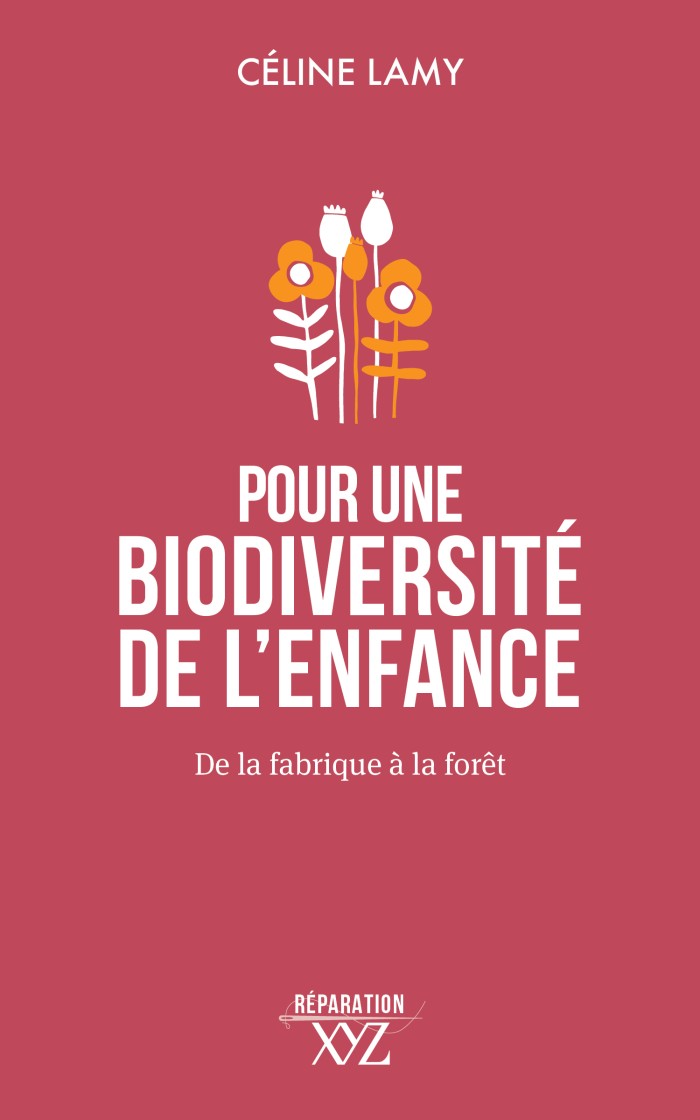 Couverture de Pour une biodiversité de l'enfance