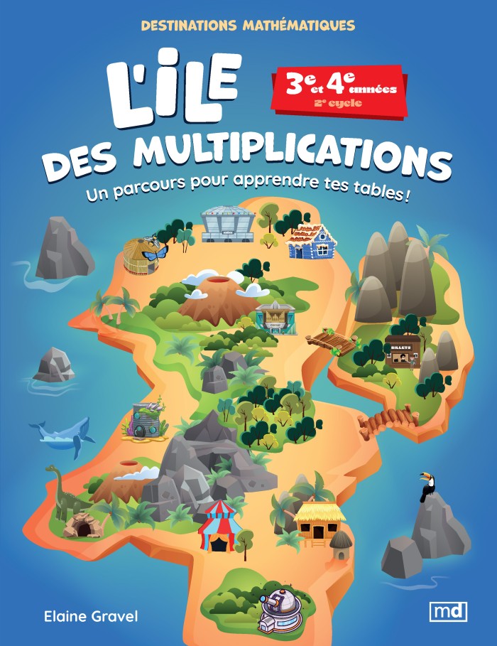 Couverture de L'ile des multiplications - 3e et 4e années - 2e cycle