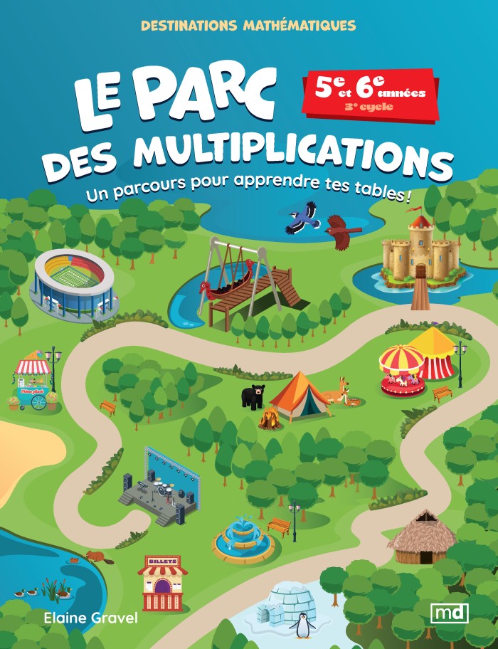 Couverture de Le parc des multiplications - 5e et 6e années - 3e cycle