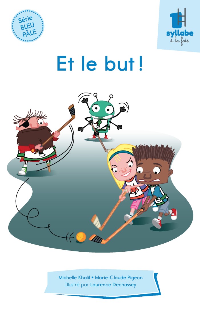 Couverture de Et le but! - Série bleu pâle